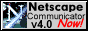 Get Netscape 4.0 Now!